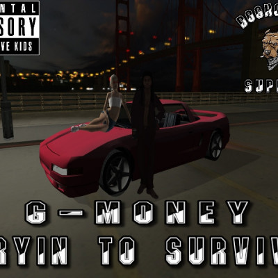 G Money - Tryin To Survive Profile Picture